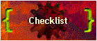 Checklist